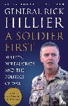 Hillier, Rick - A Soldier First