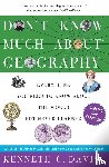 Davis, Kenneth C. - Don't Know Much About(R) Geography