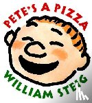Steig, William - Pete's a Pizza