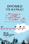 Fawcett, Bill - DOOMED TO REPEAT PB