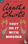 Christie, Agatha - THEY DO IT W/MIRRORS