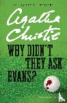 Christie, Agatha - Why Didn't They Ask Evans?