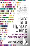 Angrist, Misha - Here Is a Human Being