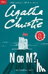 Christie, Agatha - N or M?: A Tommy and Tuppence Mystery: The Official Authorized Edition