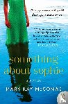 McComas, Mary Kay - Something About Sophie