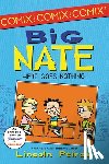 Peirce, Lincoln - Big Nate: Here Goes Nothing