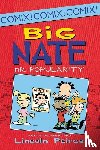 Peirce, Lincoln - Big Nate: Mr. Popularity