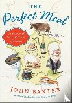 Baxter, John - The Perfect Meal