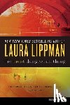 Lippman, Laura - Most Dangerous Thing LP, The
