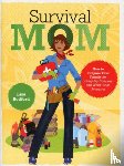 Bedford, Lisa - Survival Mom