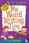 Gutman, Dan - My Weird Writing Tips