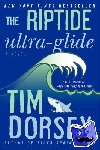 Dorsey, Tim - The Riptide Ultra-Glide