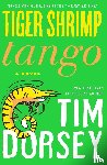 Dorsey, Tim - Tiger Shrimp Tango