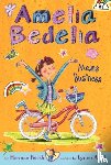 Parish, Herman - Amelia Bedelia Chapter Book #1: Amelia Bedelia Means Business