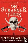 Powers, Tim - On Stranger Tides