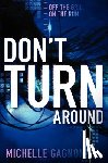Gagnon, Michelle - Don't Turn Around