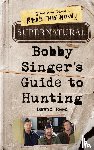 Reed, David - Supernatural: Bobby Singer's Guide to Hunting