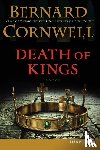 Cornwell, Bernard - Death of Kings LP