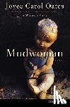 Oates, Joyce Carol - Mudwoman LP