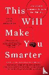 Brockman, John - This Will Make You Smarter