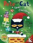 Litwin, Eric, Dean, James - Litwin, E: Pete the Cat Saves Christmas
