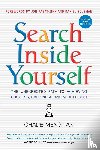 Tan, Chade-Meng, Goleman, Daniel, Kabat-Zinn, Jon - Search Inside Yourself