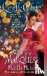 Guhrke, Laura Lee - When the Marquess Met His Match: An American Heiress in London