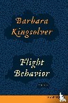 Kingsolver, Barbara - Flight Behavior LP