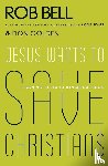 Bell, Rob, Golden, Don - Jesus Wants to Save Christians