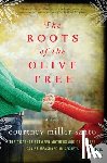 Santo, Courtney Miller - The Roots of the Olive Tree