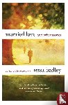 Hadley, Tessa - Married Love