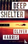 Harris, Oliver - Deep Shelter