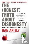 Ariely, Dr. Dan - The Honest Truth About Dishonesty
