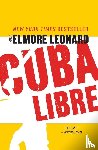 Leonard, Elmore - Cuba Libre