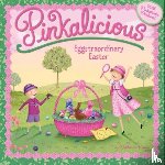 Kann, Victoria - Pinkalicious: Eggstraordinary Easter
