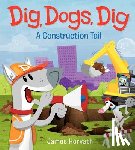 Horvath, James - Dig, Dogs, Dig