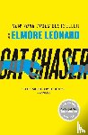 Leonard, Elmore - Cat Chaser