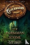 Abbott, Tony - The Copernicus Legacy: The Forbidden Stone