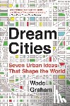 Graham, Wade - Dream Cities