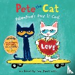 Dean, James, Dean, Kimberly - Dean, J: Pete the Cat: Valentine's Day Is Cool