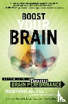Fotuhi, Majid, Antoniades, Christina Breda - Boost Your Brain