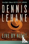 Lehane, Dennis - Live by Night