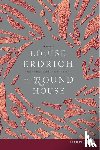 Erdrich, Louise - Round House LP, The