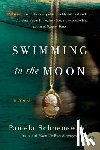 Schoenewaldt, Pamela - Swimming in the Moon