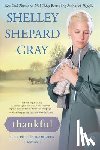 Gray, Shelley Shepard - Thankful