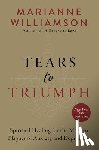 Williamson, Marianne - Tears to Triumph