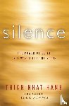 Hanh, Thich Nhat - Silence
