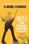 Leonard, Elmore - Valdez Is Coming
