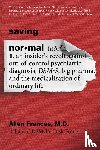 Frances, Allen - Saving Normal