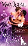 Rodale, Maya - Wallflower Gone Wild